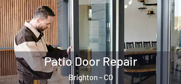  Patio Door Repair Brighton - CO